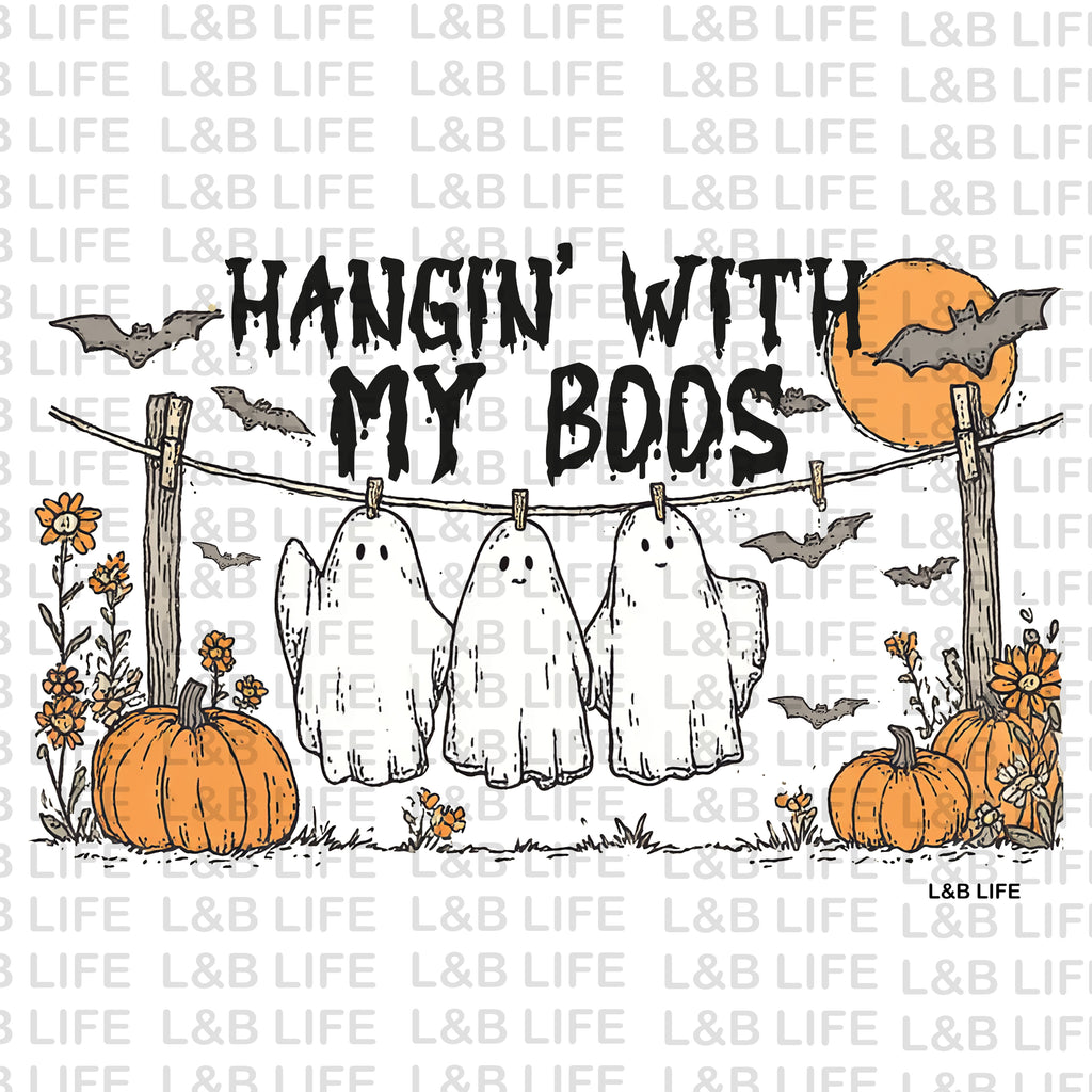 HANGING WITH MY BOOS