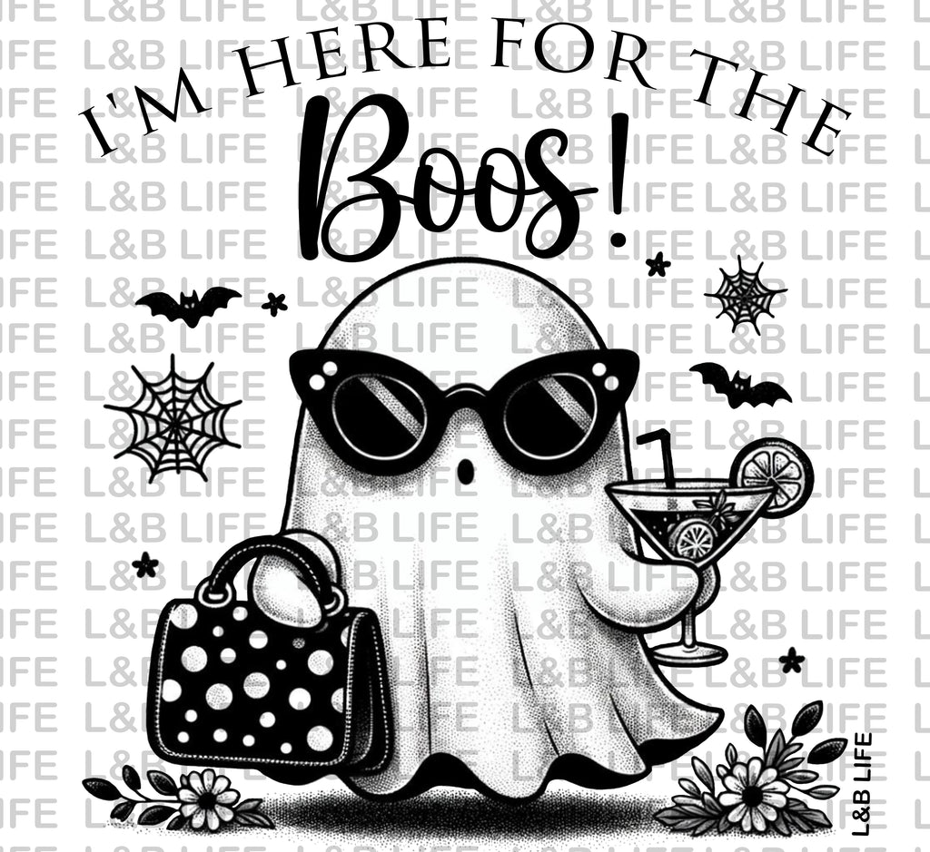 I'M HERE FOR THE BOOS