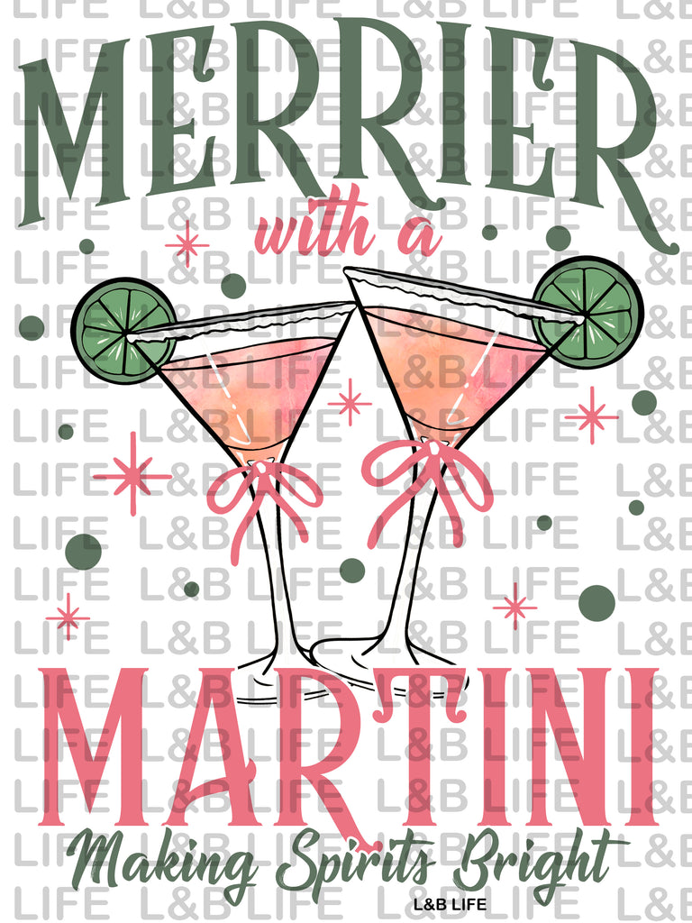 MERRIER WITH A MARTINI