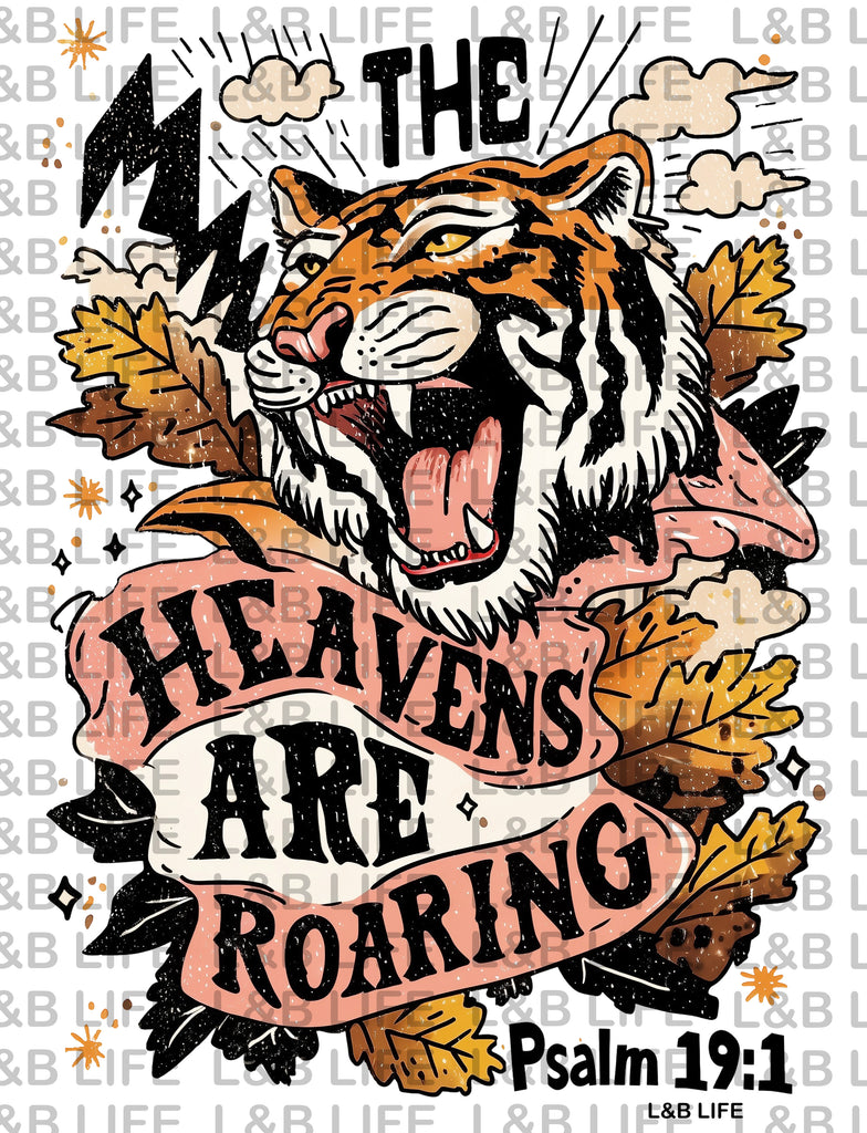 THE HEAVENS ARE ROARING