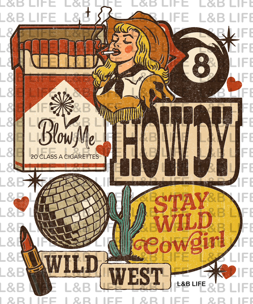 HOWDY BLOW ME