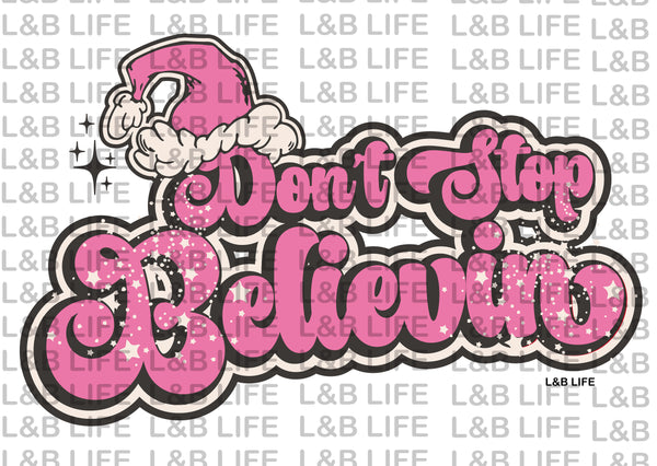 DON'T STOP BELIEVEIN