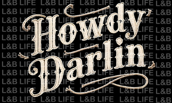 HOWDY DARLING