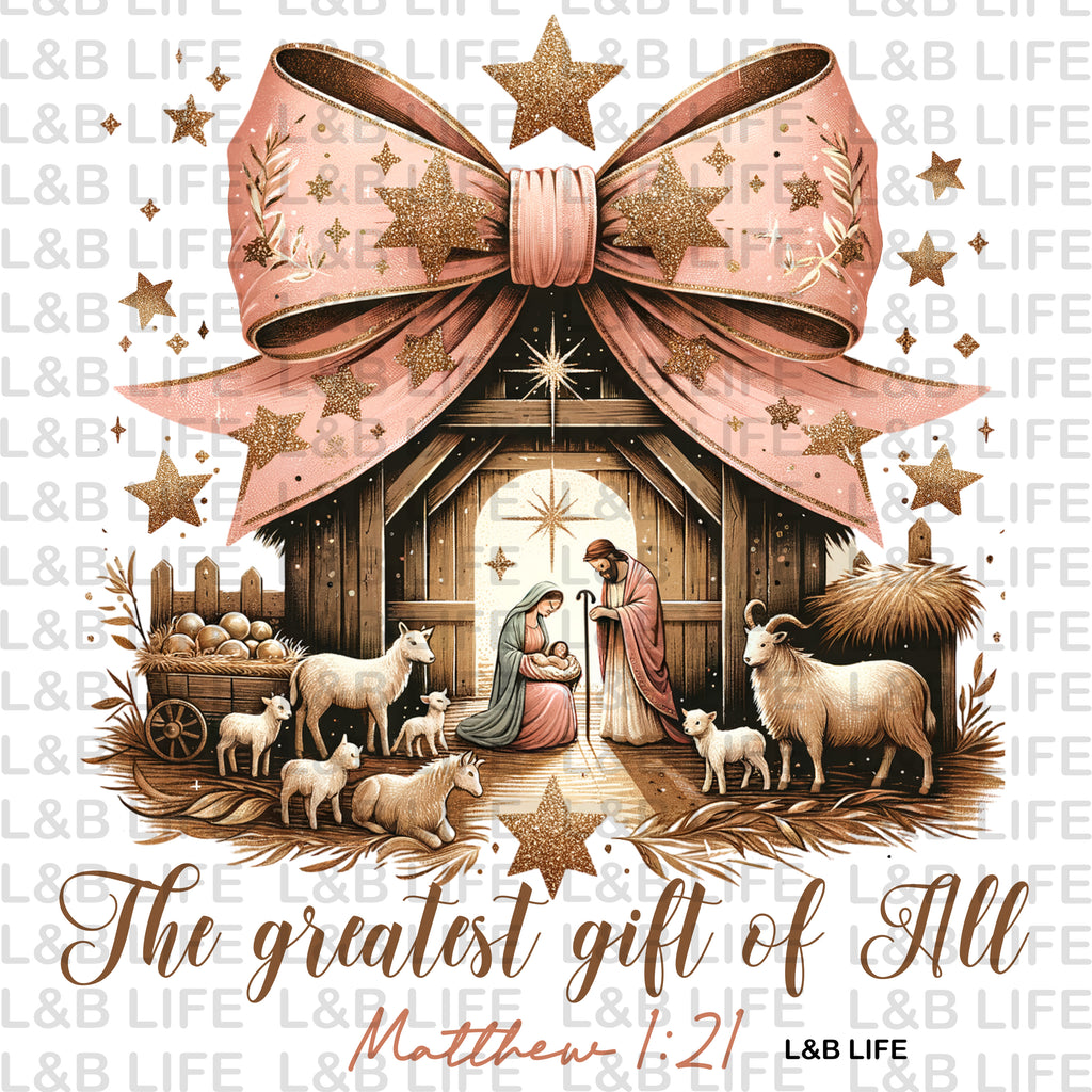 THE GREATEST GIFT OF ALL