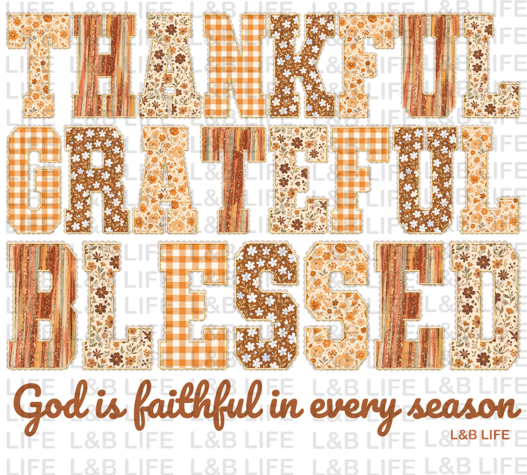 THANKFUL GRATEFUL BLESSED