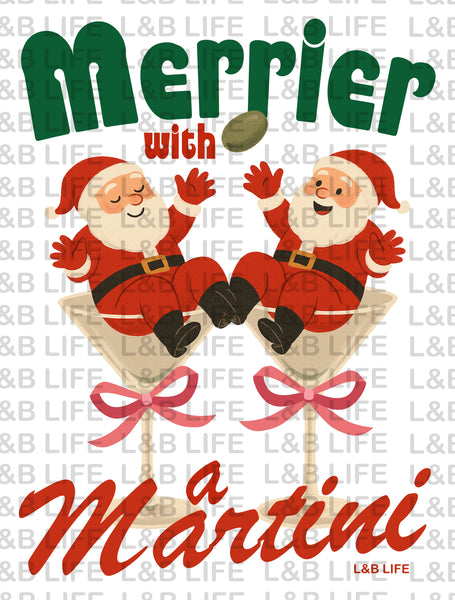 MERRIER WITH A MARTINI