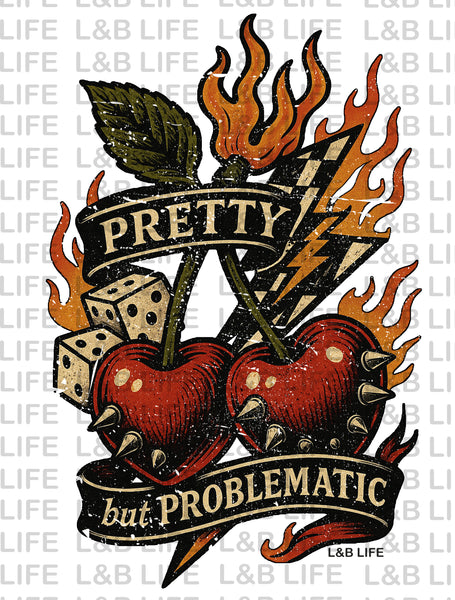 PRETTY BUT PROBLEMATIC