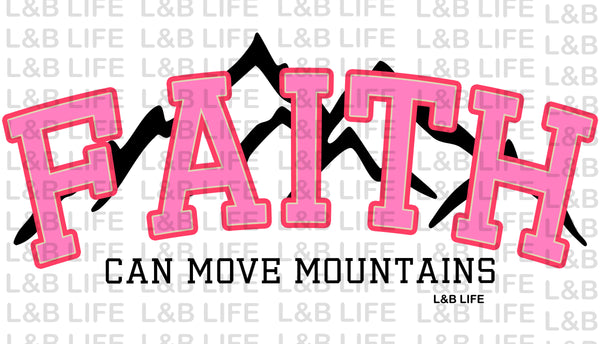 FAITH MOVES MONTIANS