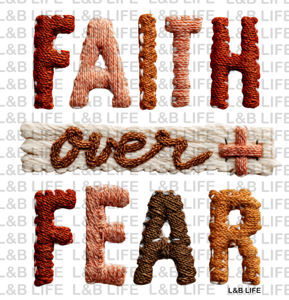FAITH OVER FEAR