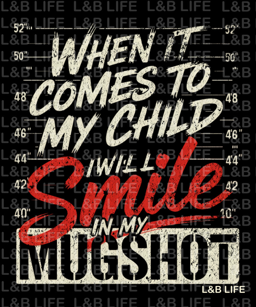 WHEN IT COMES TO MY CHILD