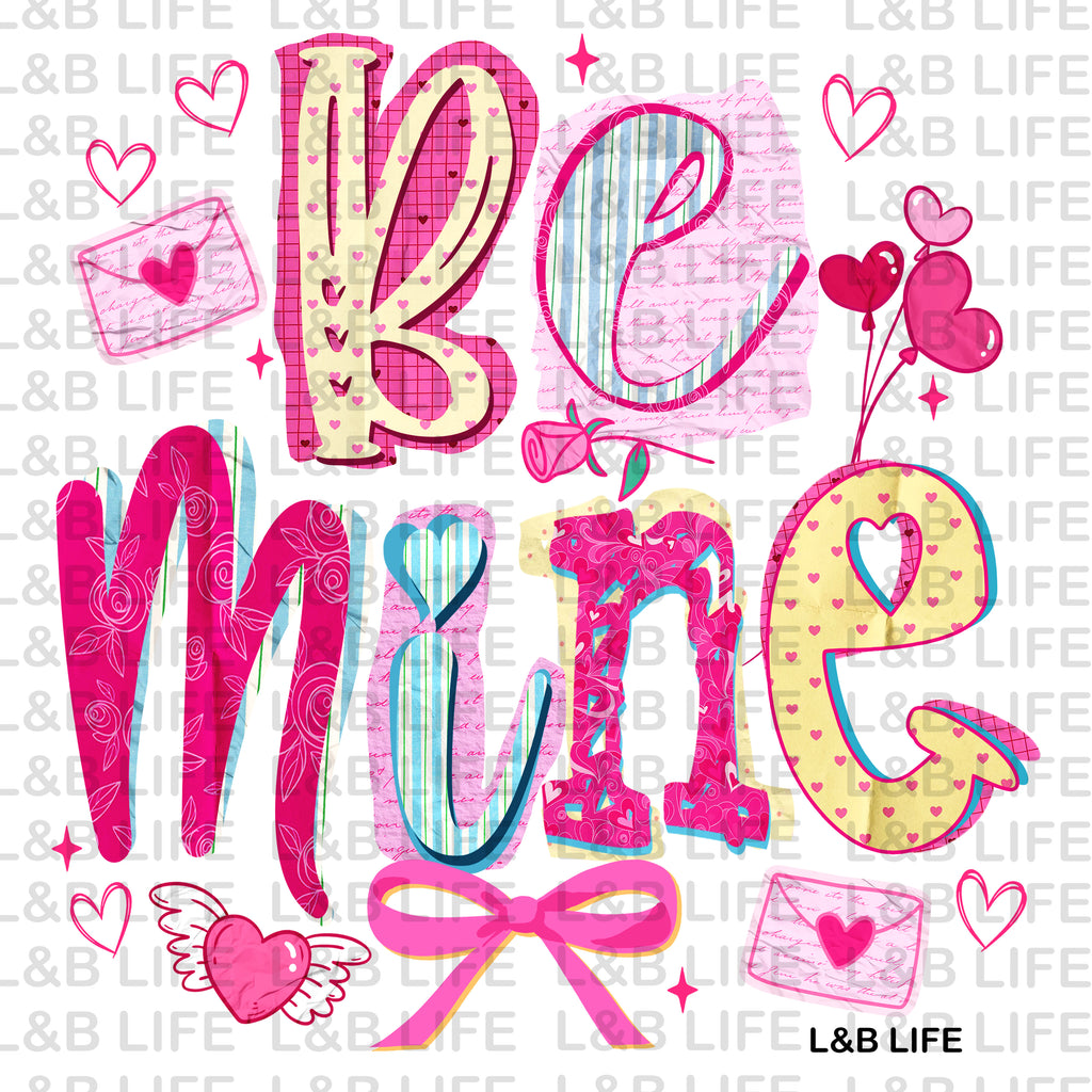 BE MINE