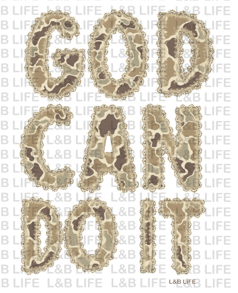 GOD CAN DO IT