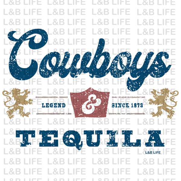 COWBOYS AND TEQUILA