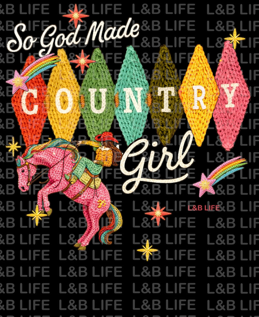 SO GOD MADE COUNTRY GIRLS
