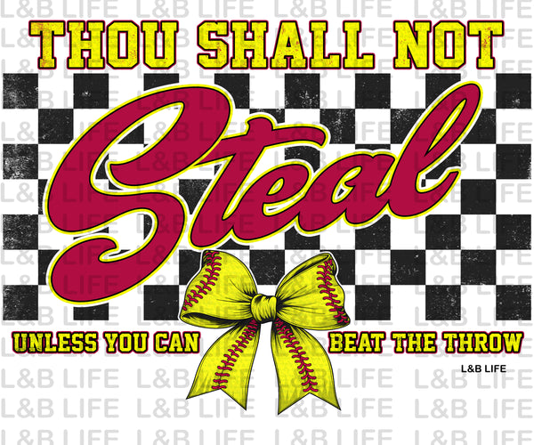 THOU SHALL NOT STEAL