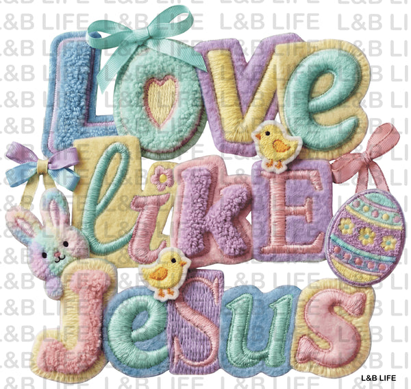 LOVE LIKE JESUS