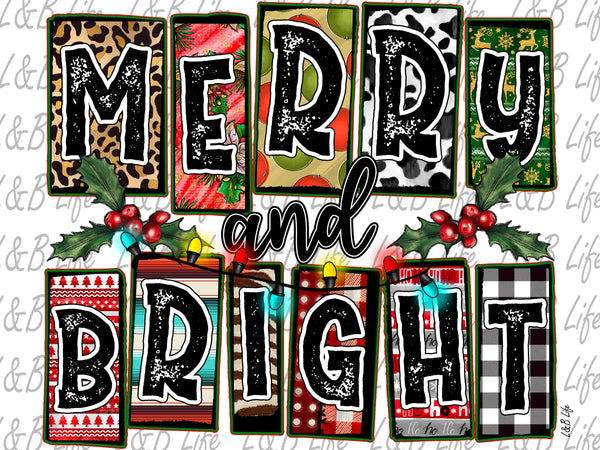 MERRY AND BRIGHT