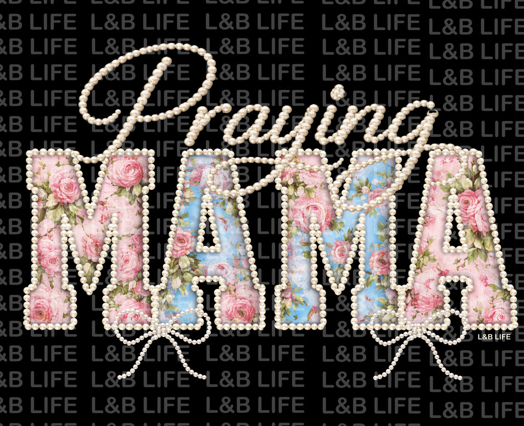 PRAYING MAMA