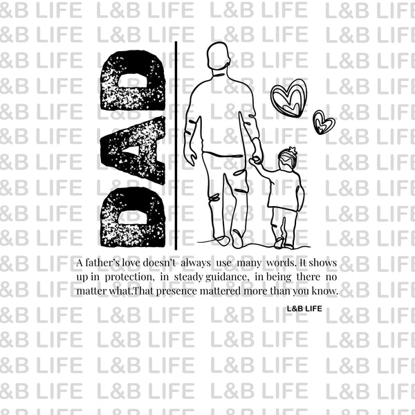 DAD A FATHER'S LOVE