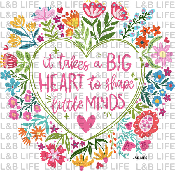 IT TAKES BIG HEARTS