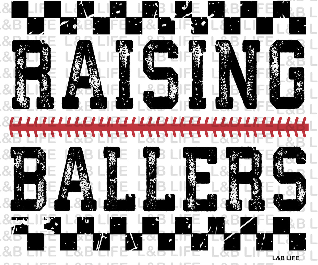 RASING BALLERS