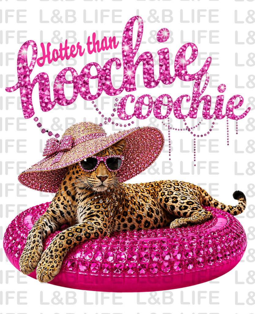 HOTTER THAN HOOCHIE