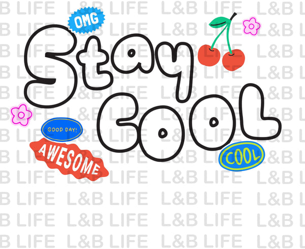 STAY COOL