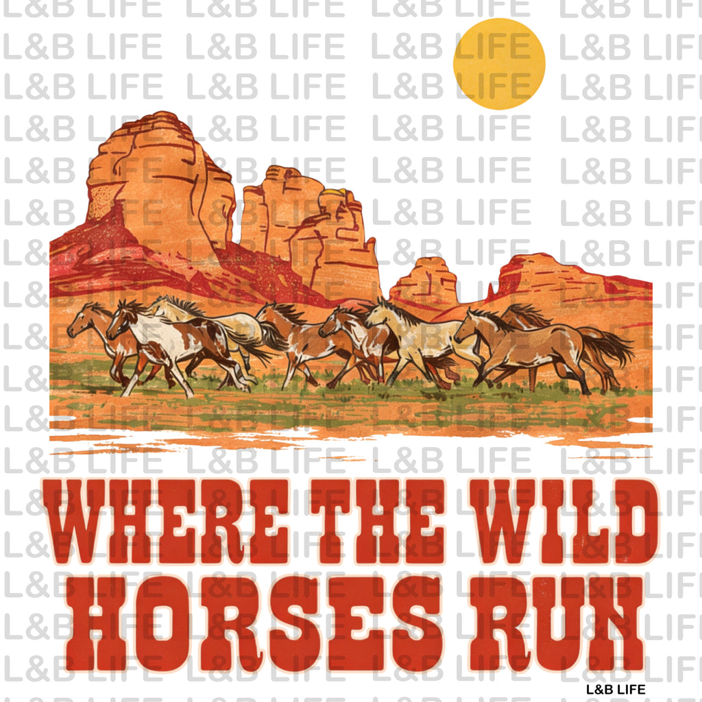 WHERE THE WILD HORSES RUN