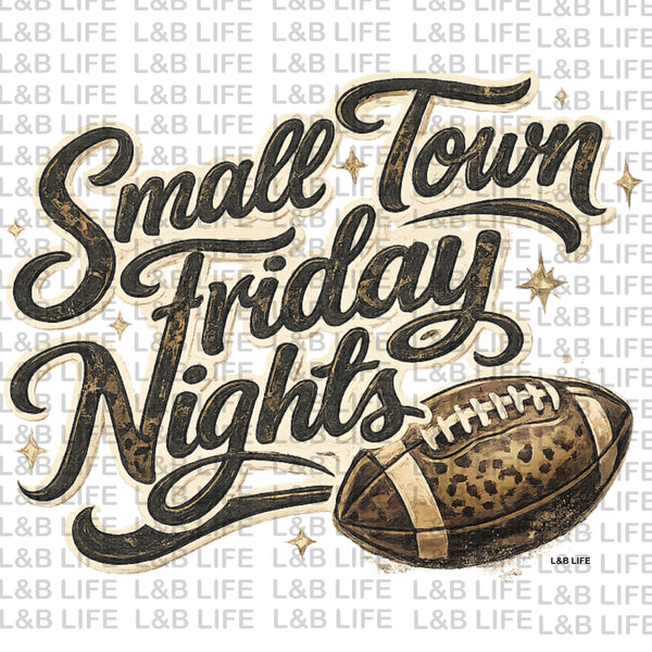 SMALL TOWN FRIDAY NIGHTS