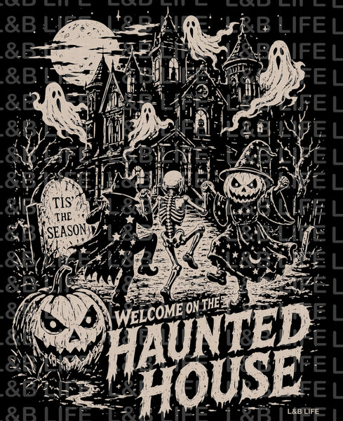 WELCOME TO THE HAUNTED HOUSE