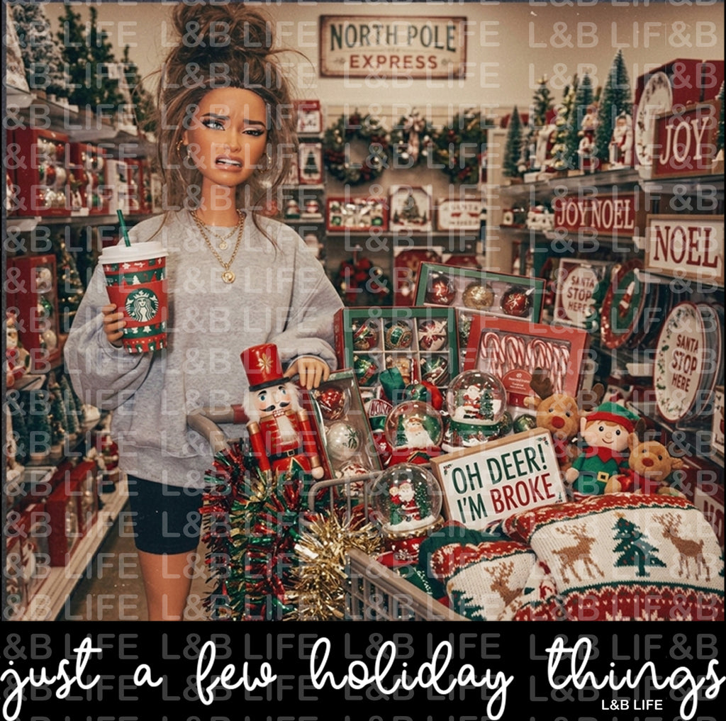 JUST A FAW HOLIDAY THINGS