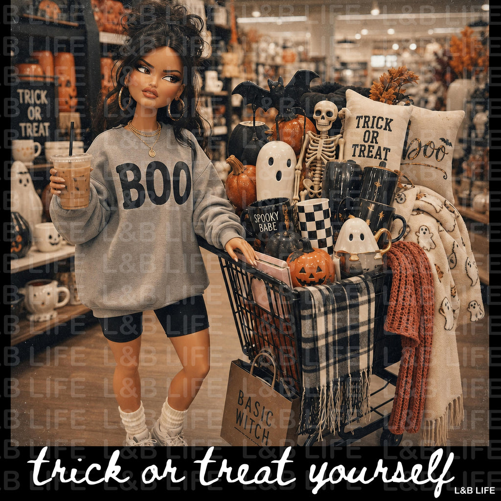 TRICK OR TREAT YOURSELF