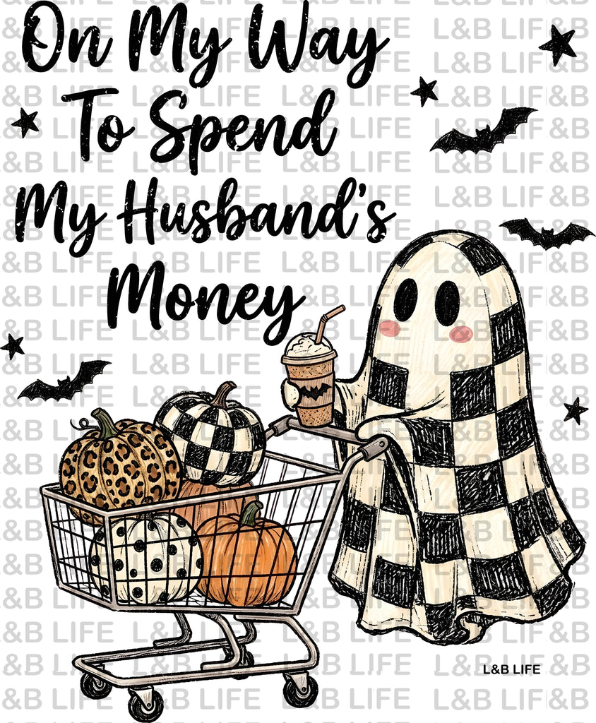 ON MY WAY TO SPEND MY HUSBANDS MONEY