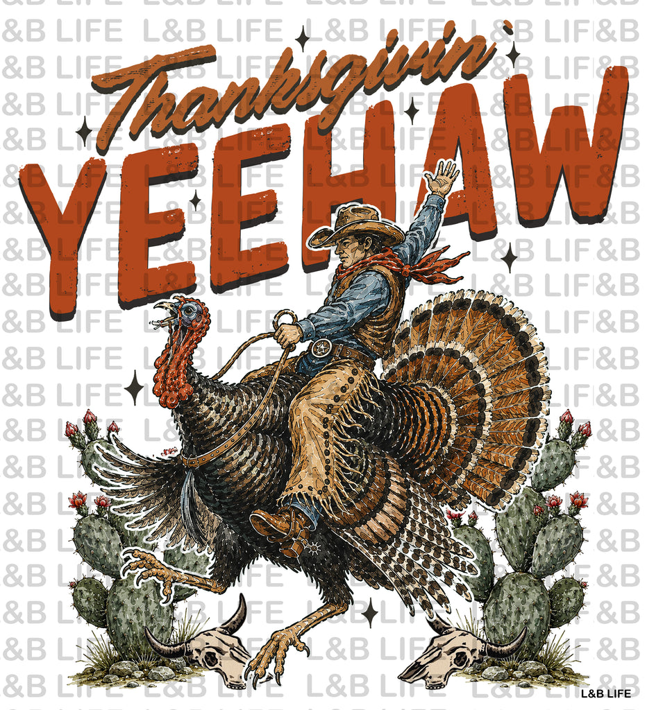 THANKSGIVIN YEEHAW