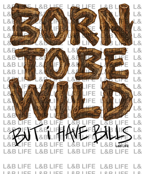 BORN TO BE WILD