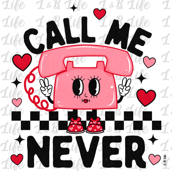 CALL ME NEVER