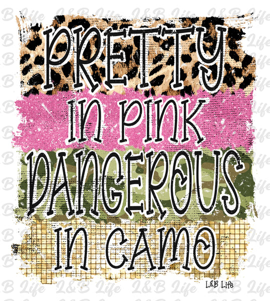 PRETTY IN PINK DANGEROUS IN CAMO