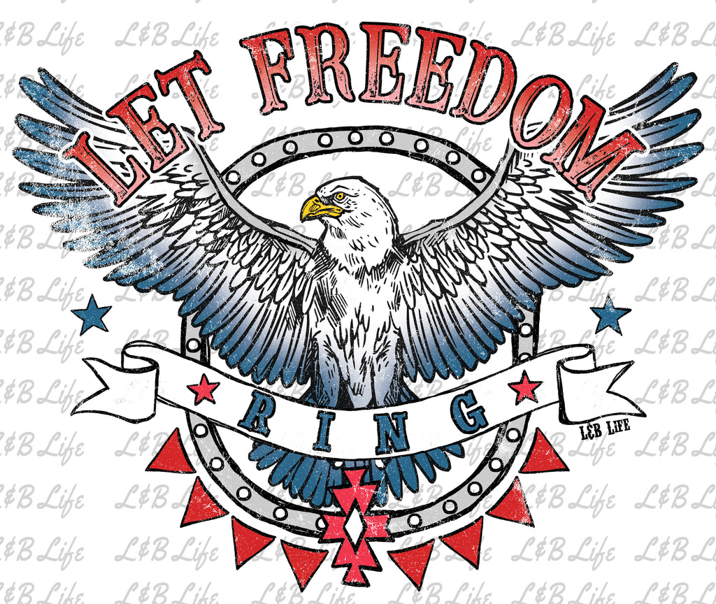 LET FREEDOM RING