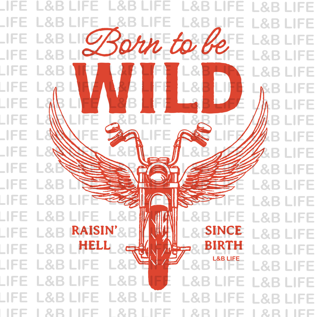 BORN TO BE WILD