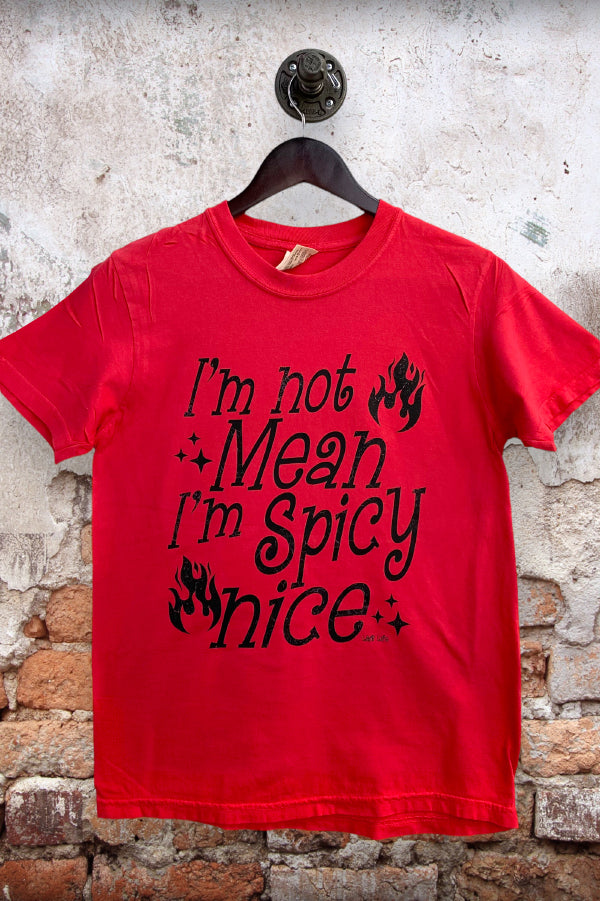 CC DTF IM NOT MEAN IM SPICY NICE  - PAPRIKA