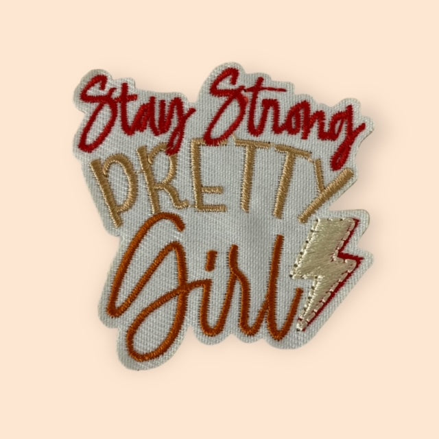 STAY STRONG PRETTY GIRL HAT PATCH