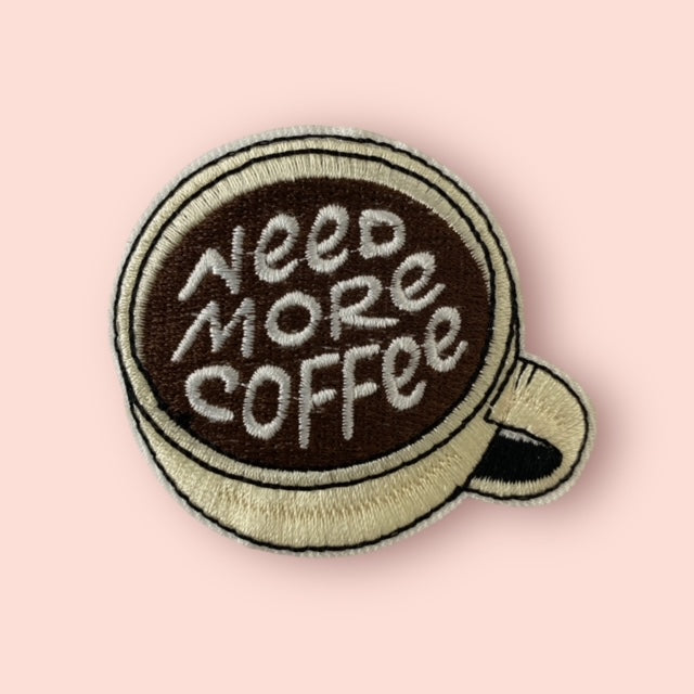 NEED MORE COFFEE HAT PATCH