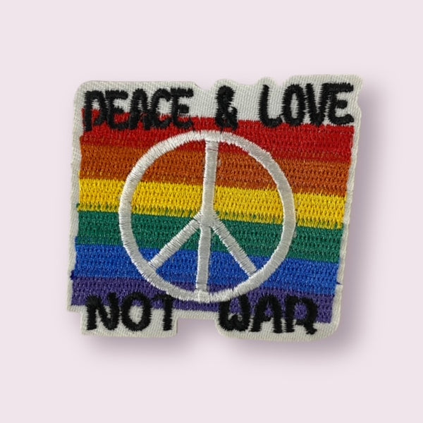 PEACE AND LOVE NOT WAR HAT PATCH