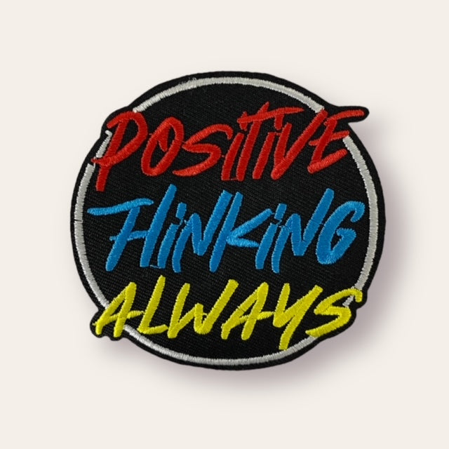 POSITIVE THINKING ALWAYS HAT PATCH