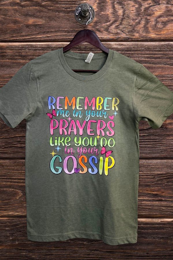 BC DTF REMEMBER ME IN YOUR PRAYERS - MILITARY GREEN