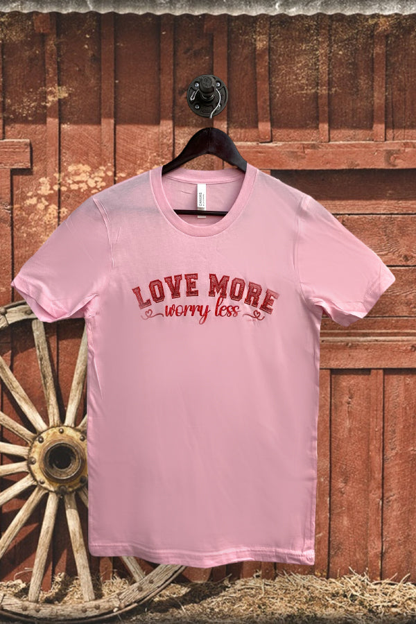 BC DTF LOVE MORE WORRY LESS - PINK