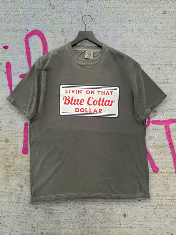 CC DTF LIVIN ON THAT BLUE COLLAR DOLLAR - PEPPER