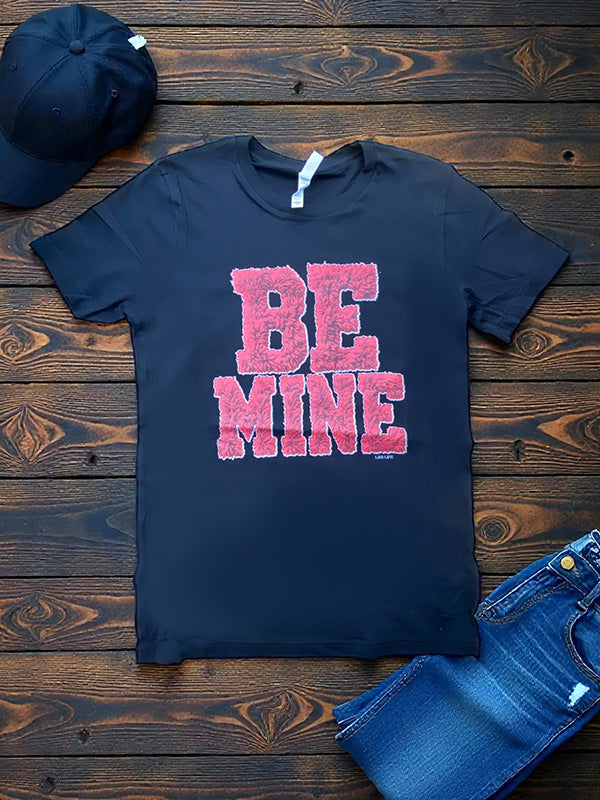 BC DTF BE MINE - BLACK