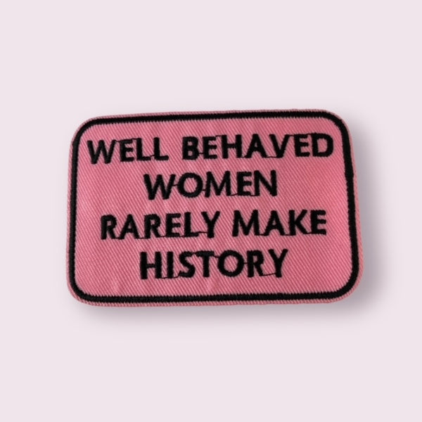 WELL BEHAVED WOMEN HAT PATCH