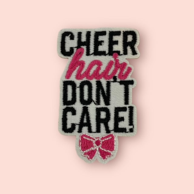 CHEER HAIR DONT CARE HAT PATCH - Lucky and Blessed Life LLC / L&B Life